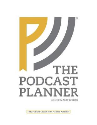 Book cover for The Podcast Planner