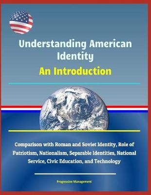 Book cover for Understanding American Identity