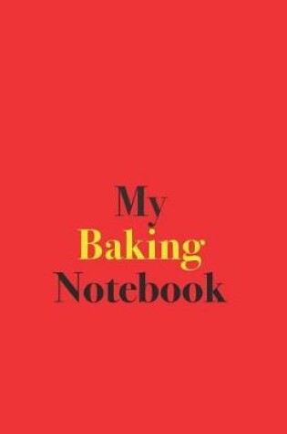 Cover of My Baking Notebook