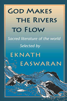 Book cover for God Maes the Rivers to Flow