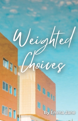 Book cover for Weighted Choices