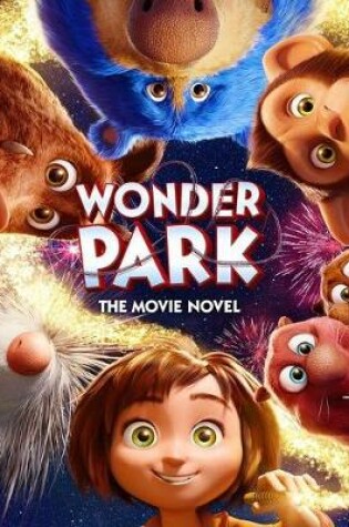 Cover of Wonder Park: The Movie Novel