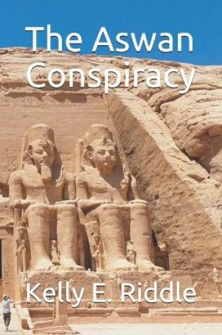 Cover of The Aswan Conspiracy