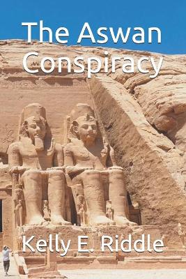 Book cover for The Aswan Conspiracy