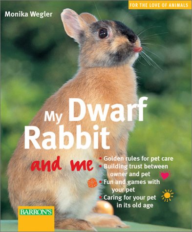 Cover of My Dwarf Rabbit and Me