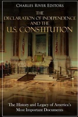 Book cover for The Declaration of Independence and the U.S. Constitution