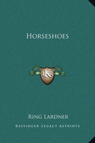 Cover of Horseshoes