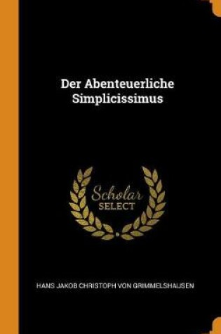 Cover of Der Abenteuerliche Simplicissimus