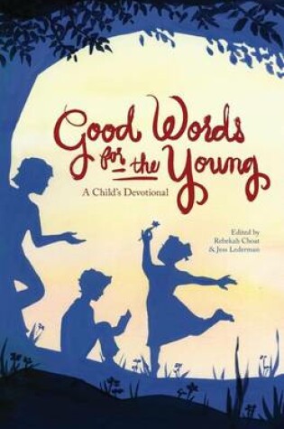 Cover of Good Words for the Young