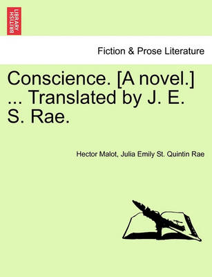 Book cover for Conscience. [A Novel.] ... Translated by J. E. S. Rae.