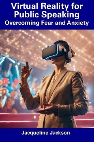 Cover of Virtual Reality for Public Speaking