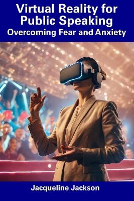 Book cover for Virtual Reality for Public Speaking