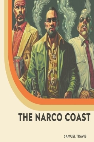 Cover of The Narco Coast