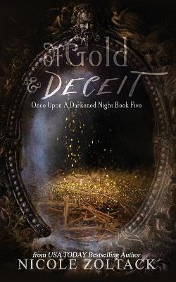 Book cover for Of Gold and Deceit