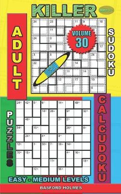 Book cover for Adult sudoku jigsaw Killer. Calcudoku puzzles. Easy - medium levels.