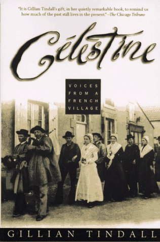 Book cover for Celestine: Voices from a French Village