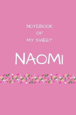 Cover of Notebook of my sweet Naomi
