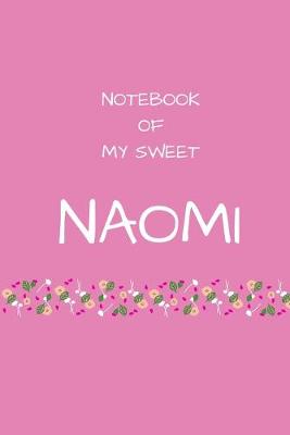 Book cover for Notebook of my sweet Naomi