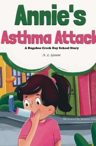 Cover of Annie's Asthma Attack