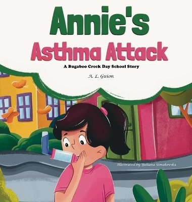 Book cover for Annie's Asthma Attack