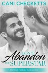 Book cover for Don't Abandon the Superstar