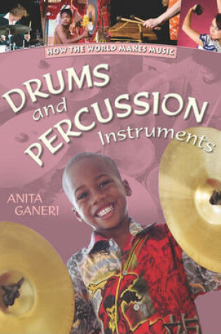 Cover of Drums and Percussion Instruments