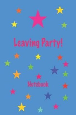 Cover of Leaving Party Notebook