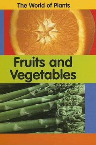 Cover of Fruits and Vegetables