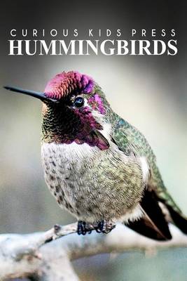 Book cover for Hummingbirds - Curious Kids Press