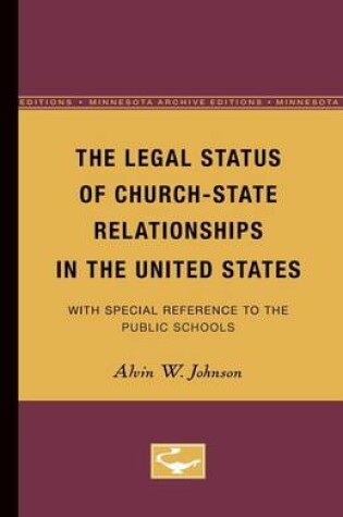 Cover of The Legal Status of Church-State Relationships in the United States