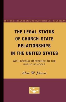 Book cover for The Legal Status of Church-State Relationships in the United States