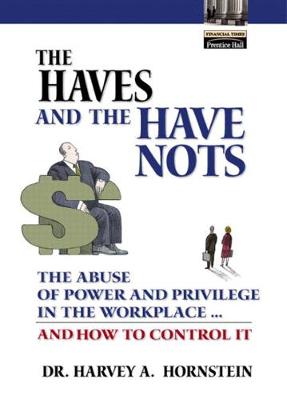 Book cover for Haves and the Have Nots, The