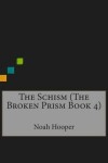 Book cover for The Schism