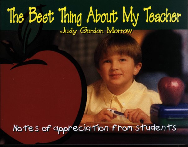 Book cover for The Best Thing about My Teacher