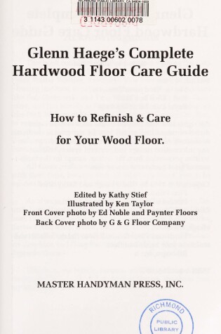 Cover of Glenn Haege's Complete Hardwood Floor Care Guide