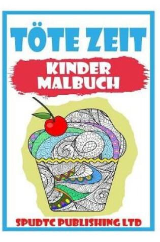 Cover of Töte Zeit