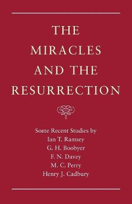 Book cover for The Miracles and the Resurrection