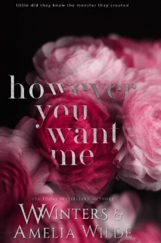 Cover of However You Want Me