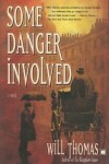 Book cover for Some Danger Involved