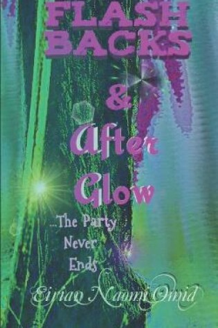 Cover of Flashbacks & Afterglow