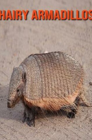 Cover of Hairy Armadillos