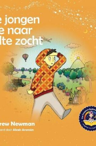 Cover of De jongen die naar stilte zocht