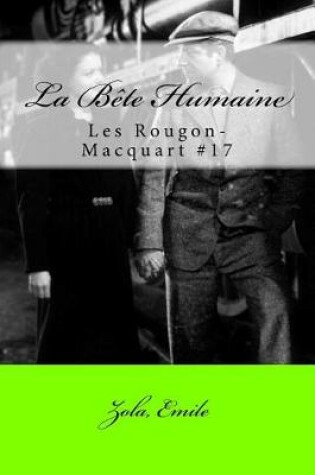 Cover of La Bete Humaine