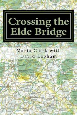 Book cover for Crossing the Elde Bridge