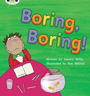 Cover of Bug Club Phonics - Phase 5 Unit 19: Boring, Boring