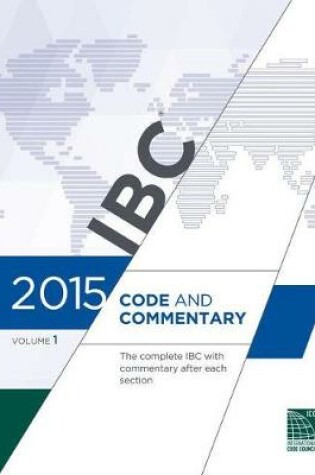 Cover of 2015 International Building Code Commentary, Volume 1