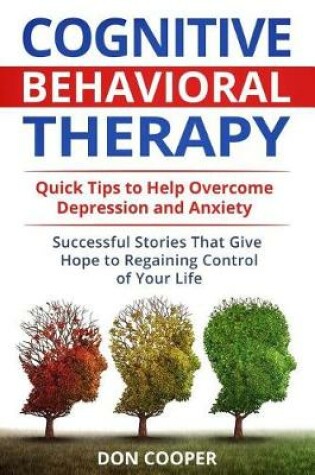 Cover of Cognitive Behavioral Therapy (CBT)