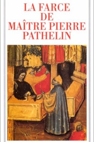 Cover of La farce de Maitre Pietre Pathelin