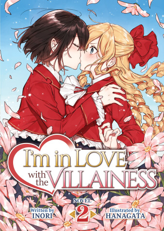 Cover of I'm in Love with the Villainess (Light Novel) Vol. 2
