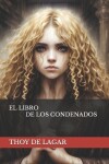 Book cover for El Libro de Los Condenados